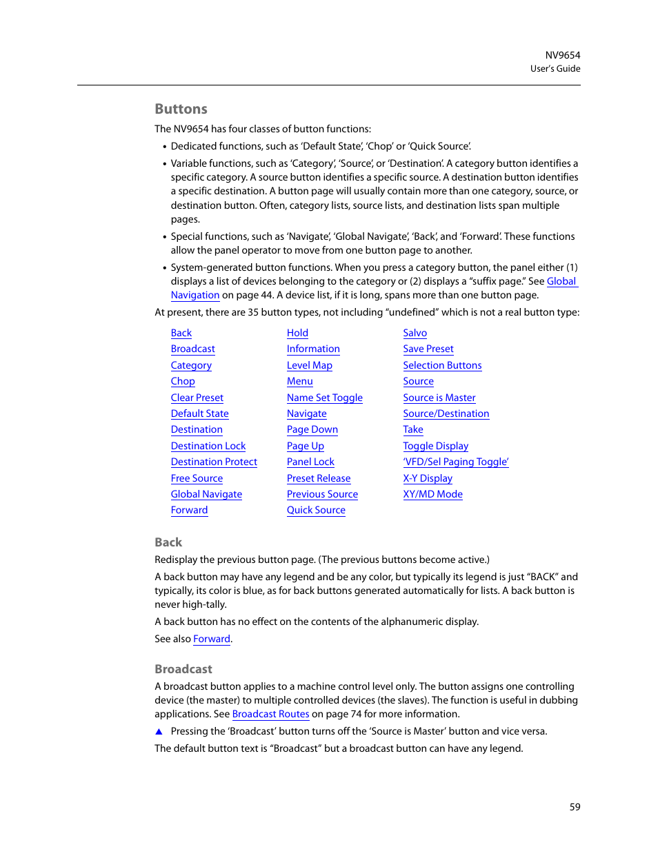 Buttons, Back, Broadcast | Back broadcast | Grass Valley NV9654 v.1.1 User Manual | Page 69 / 118