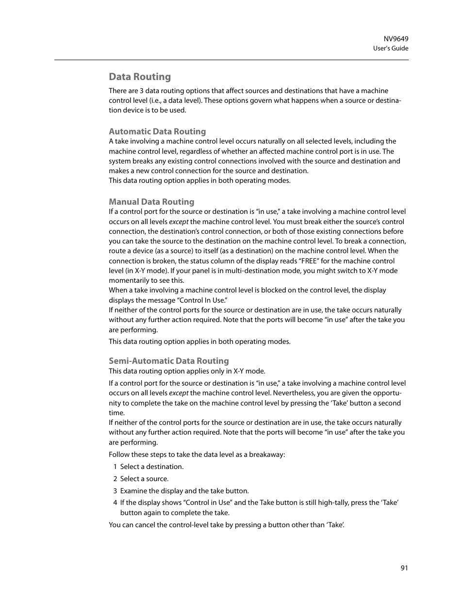 Data routing, Automatic data routing, Manual data routing | Semi-automatic data routing | Grass Valley NV9649 v.1.1 User Manual | Page 103 / 166