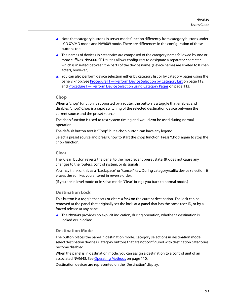 Chop, Clear, Destination lock | Destination mode, Chop clear destination lock destination mode | Grass Valley NV9649 v.1.1 User Manual | Page 105 / 166