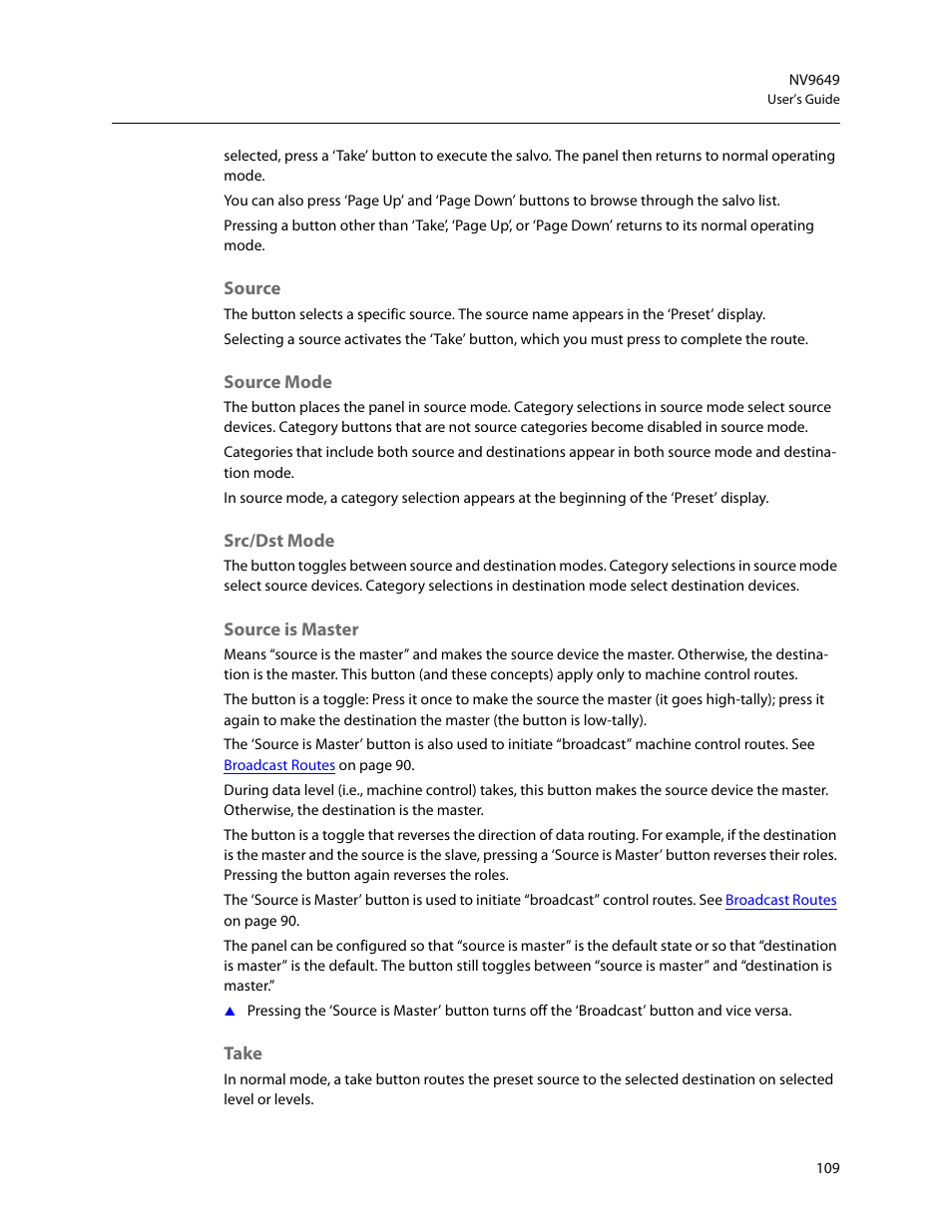 Source, Source mode, Src/dst mode | Source is master, Take | Grass Valley NV9649 v.1.1 User Manual | Page 121 / 166