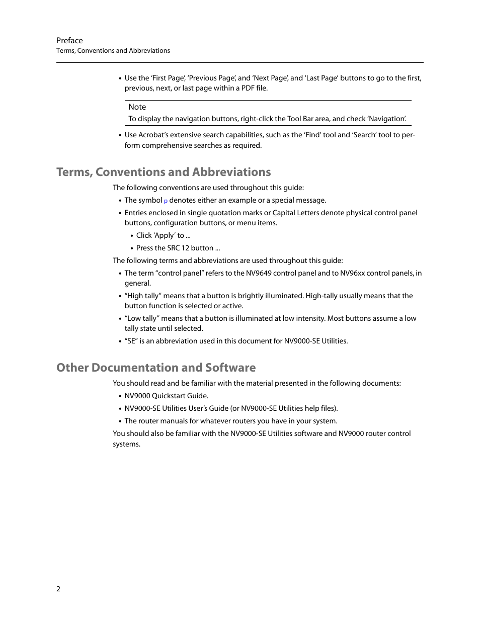 Terms, conventions and abbreviations, Other documentation and software | Grass Valley NV9649 v.1.1 User Manual | Page 14 / 166