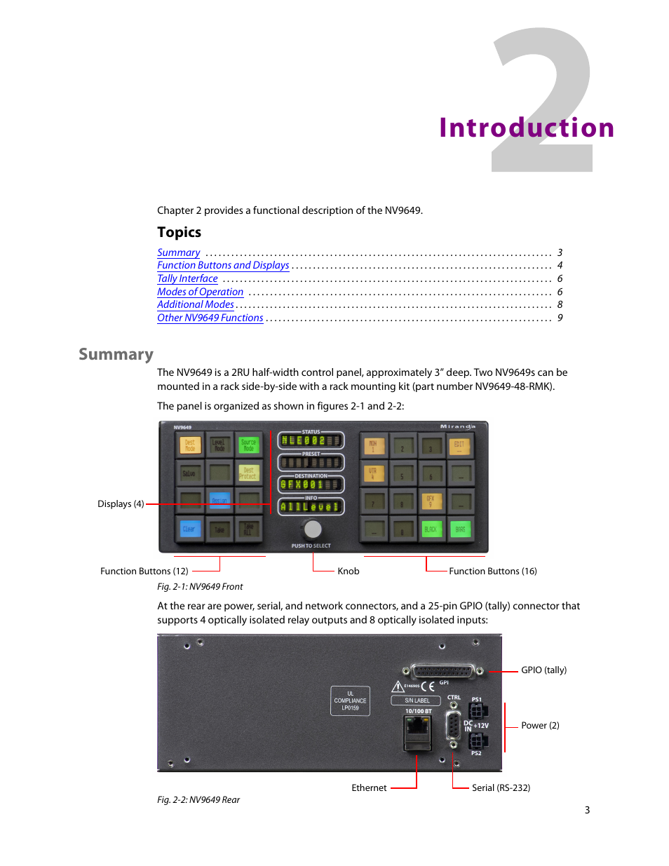 Introduction, Summary, 2 introduction | Chapter 2, Topics | Grass Valley NV9649 v.1.1 User Manual | Page 15 / 166