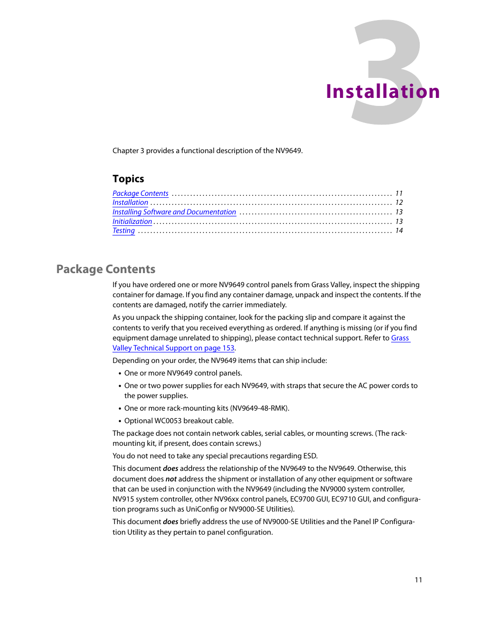 Installation, Package contents, 3 installation | Chapter 3, Topics | Grass Valley NV9649 v.1.1 User Manual | Page 23 / 166