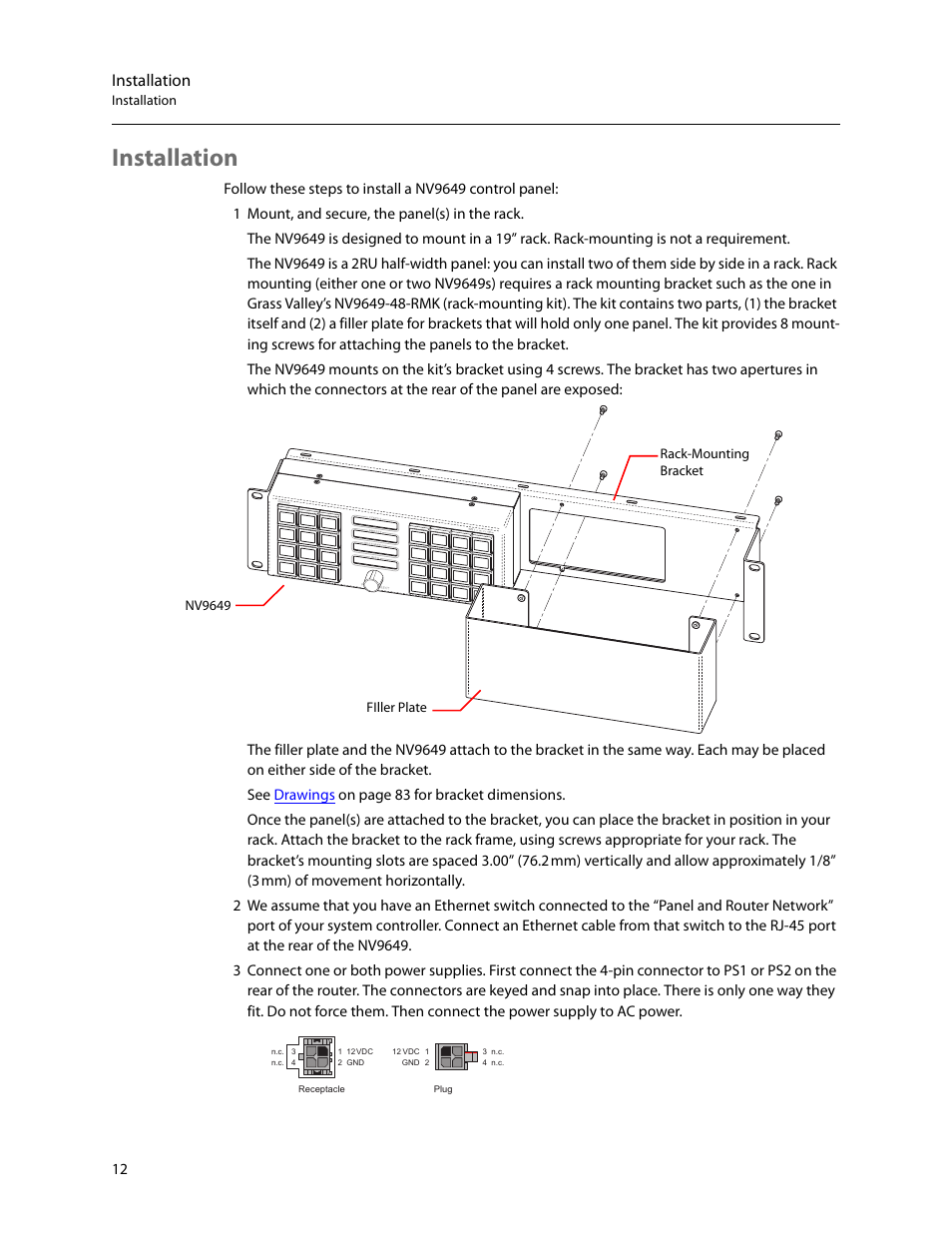 Installation | Grass Valley NV9649 v.1.1 User Manual | Page 24 / 166