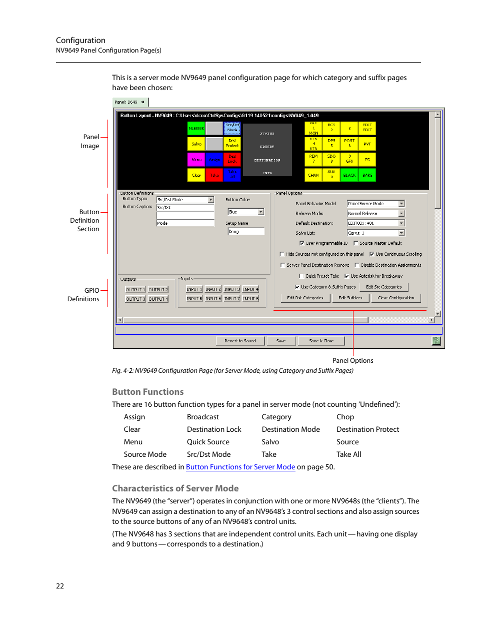 Button functions, Characteristics of server mode, Button functions characteristics of server mode | Figure 4-2 | Grass Valley NV9649 v.1.1 User Manual | Page 34 / 166