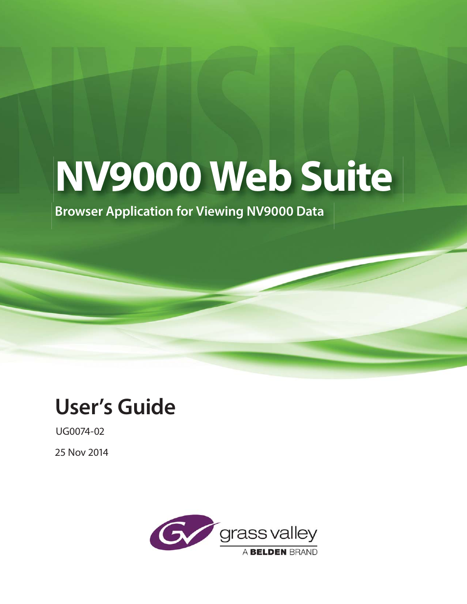 Grass Valley NV9000 Web Suite v.1.2 User Manual | 118 pages