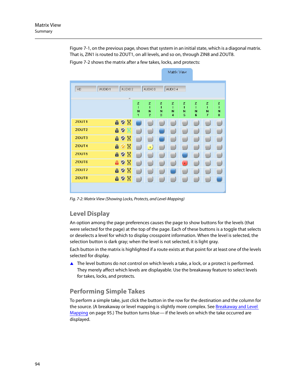 Level display, Performing simple takes, Level display performing simple takes | Grass Valley NV9000 Web Suite v.1.2 User Manual | Page 104 / 118