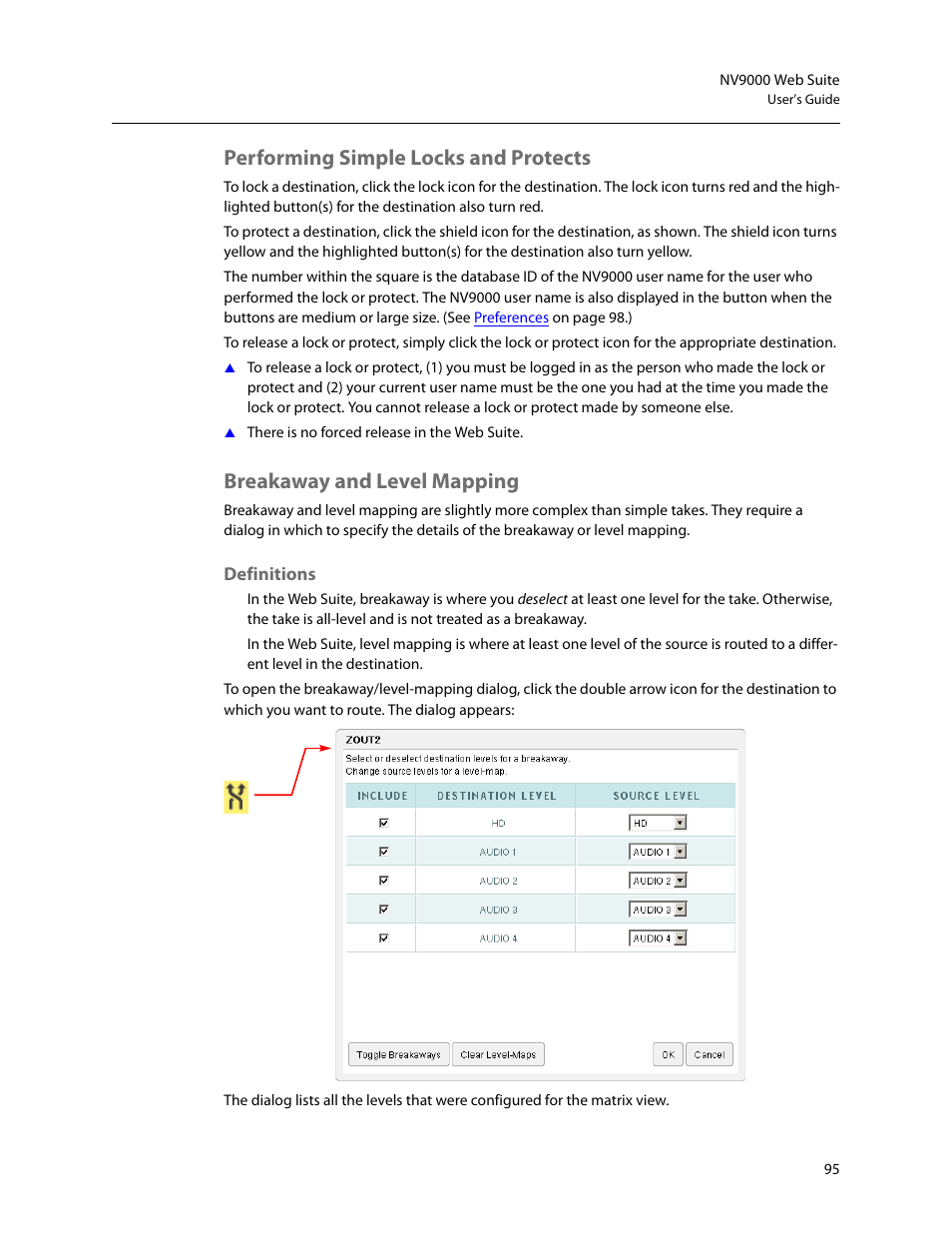 Performing simple locks and protects, Breakaway and level mapping, Definitions | Breakaway and level, Mapping | Grass Valley NV9000 Web Suite v.1.2 User Manual | Page 105 / 118