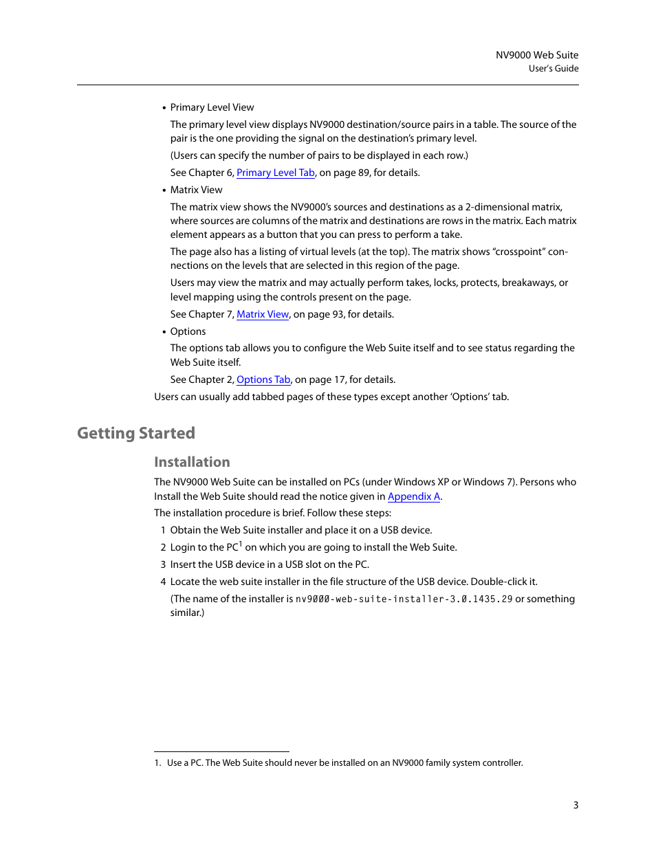 Getting started, Installation | Grass Valley NV9000 Web Suite v.1.2 User Manual | Page 13 / 118