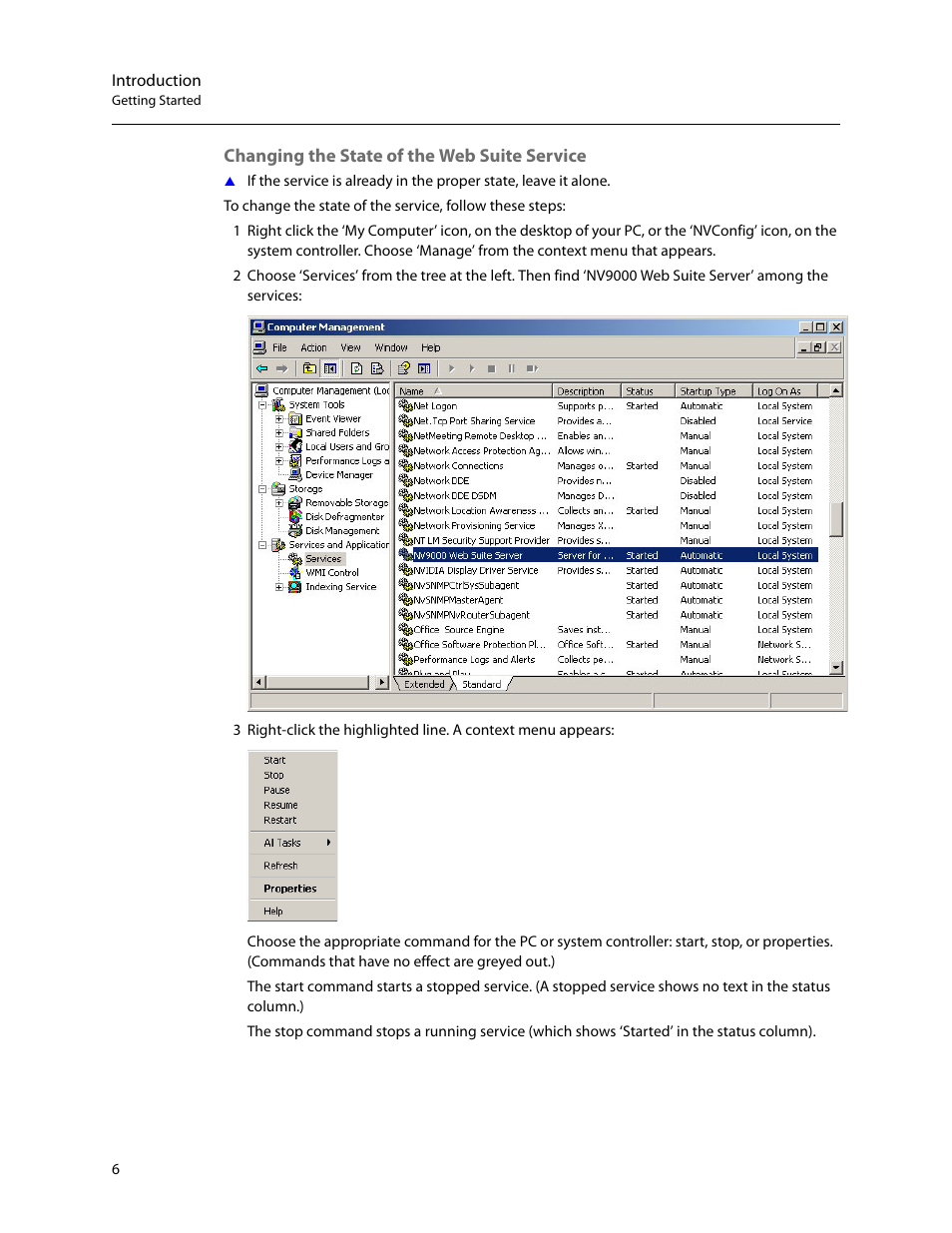 Changing the state of the web suite service | Grass Valley NV9000 Web Suite v.1.2 User Manual | Page 16 / 118