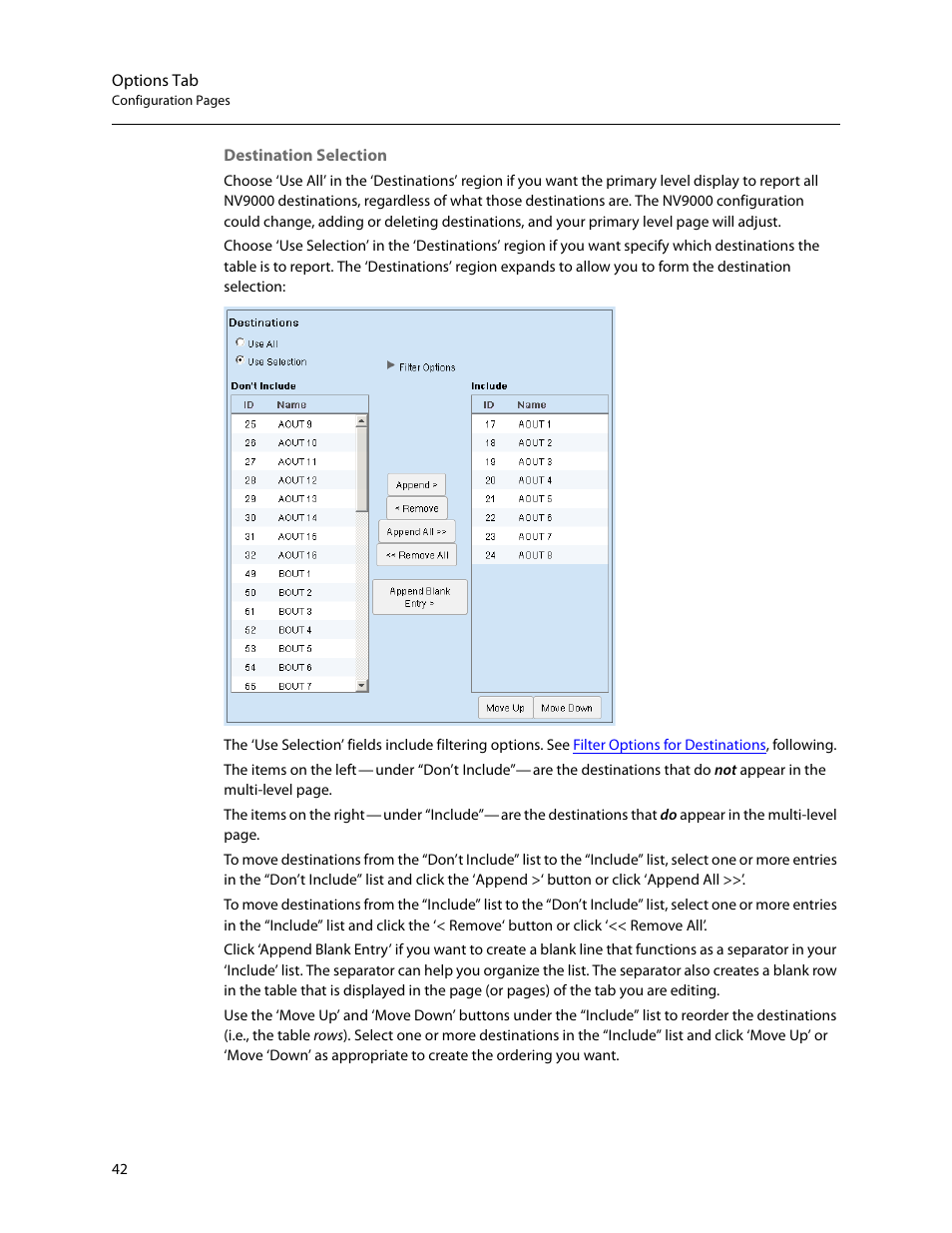 Options tab, Destination selection | Grass Valley NV9000 Web Suite v.1.2 User Manual | Page 52 / 118