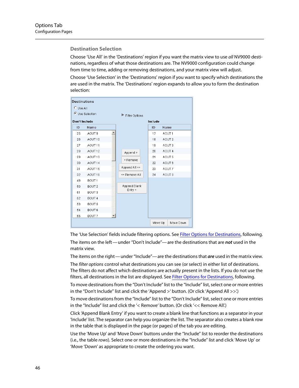 Destination selection, Options tab | Grass Valley NV9000 Web Suite v.1.2 User Manual | Page 56 / 118