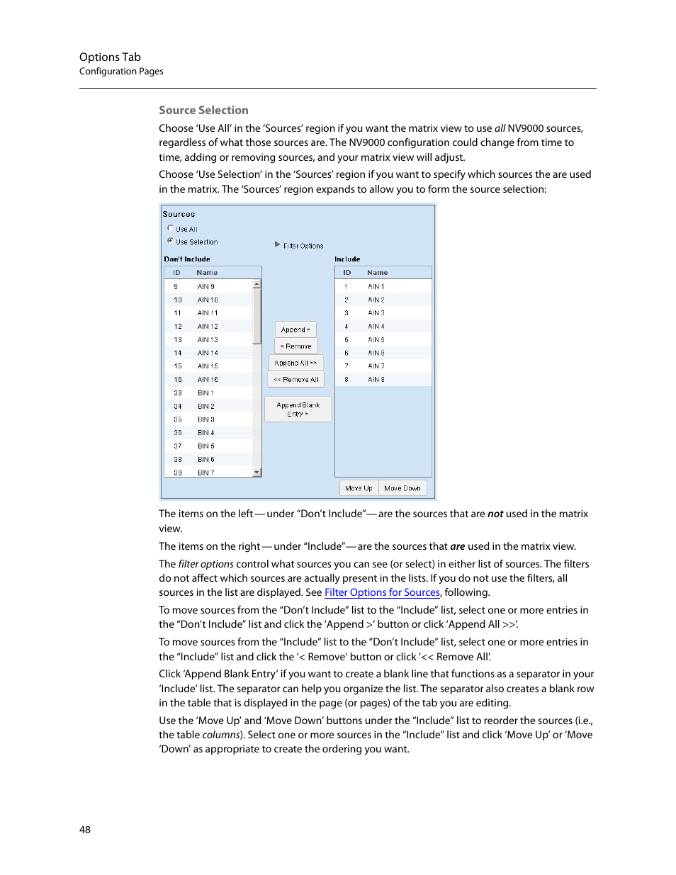 Ion. see, Source selection, Options tab | Grass Valley NV9000 Web Suite v.1.2 User Manual | Page 58 / 118