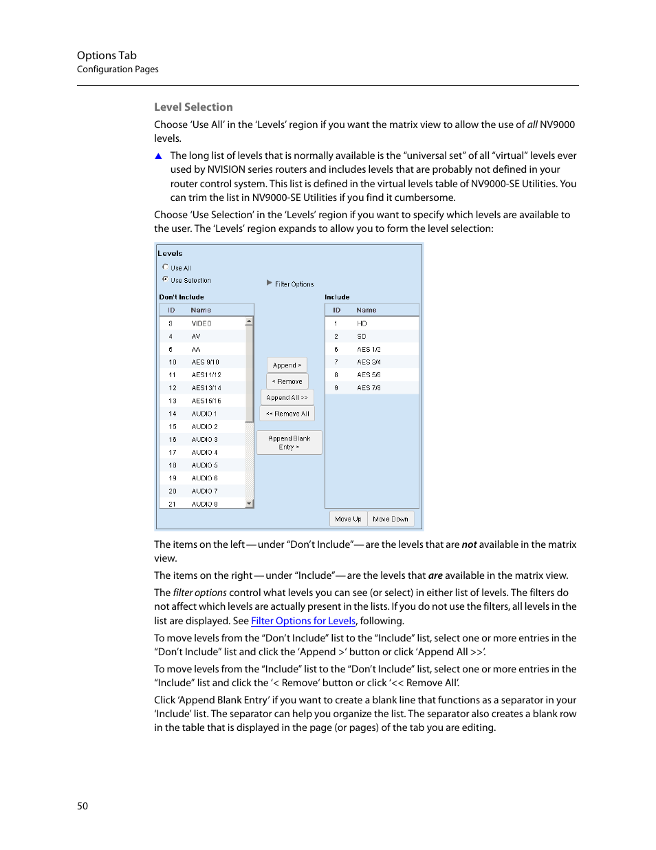 Level selection, Options tab | Grass Valley NV9000 Web Suite v.1.2 User Manual | Page 60 / 118