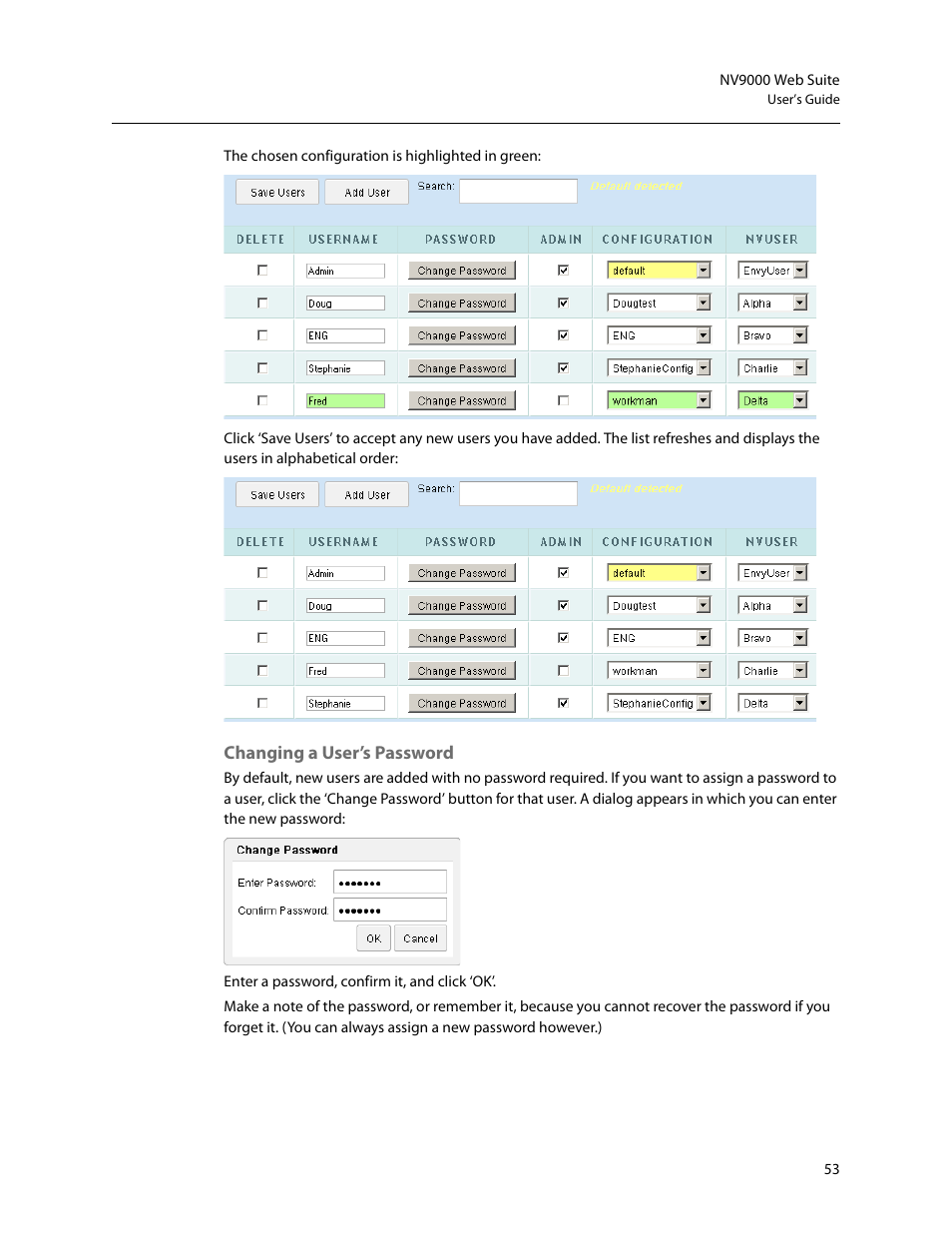Changing a user’s password | Grass Valley NV9000 Web Suite v.1.2 User Manual | Page 63 / 118