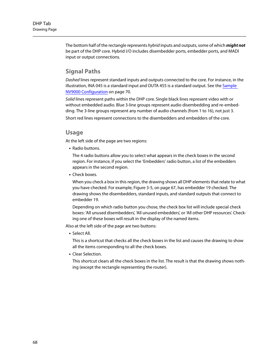 Signal paths, Usage, Signal paths usage | Grass Valley NV9000 Web Suite v.1.2 User Manual | Page 78 / 118