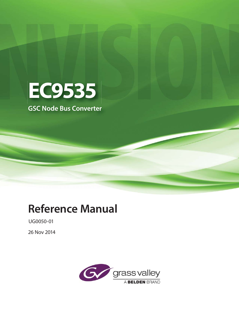 Grass Valley EC9535 v.1.1 User Manual | 44 pages