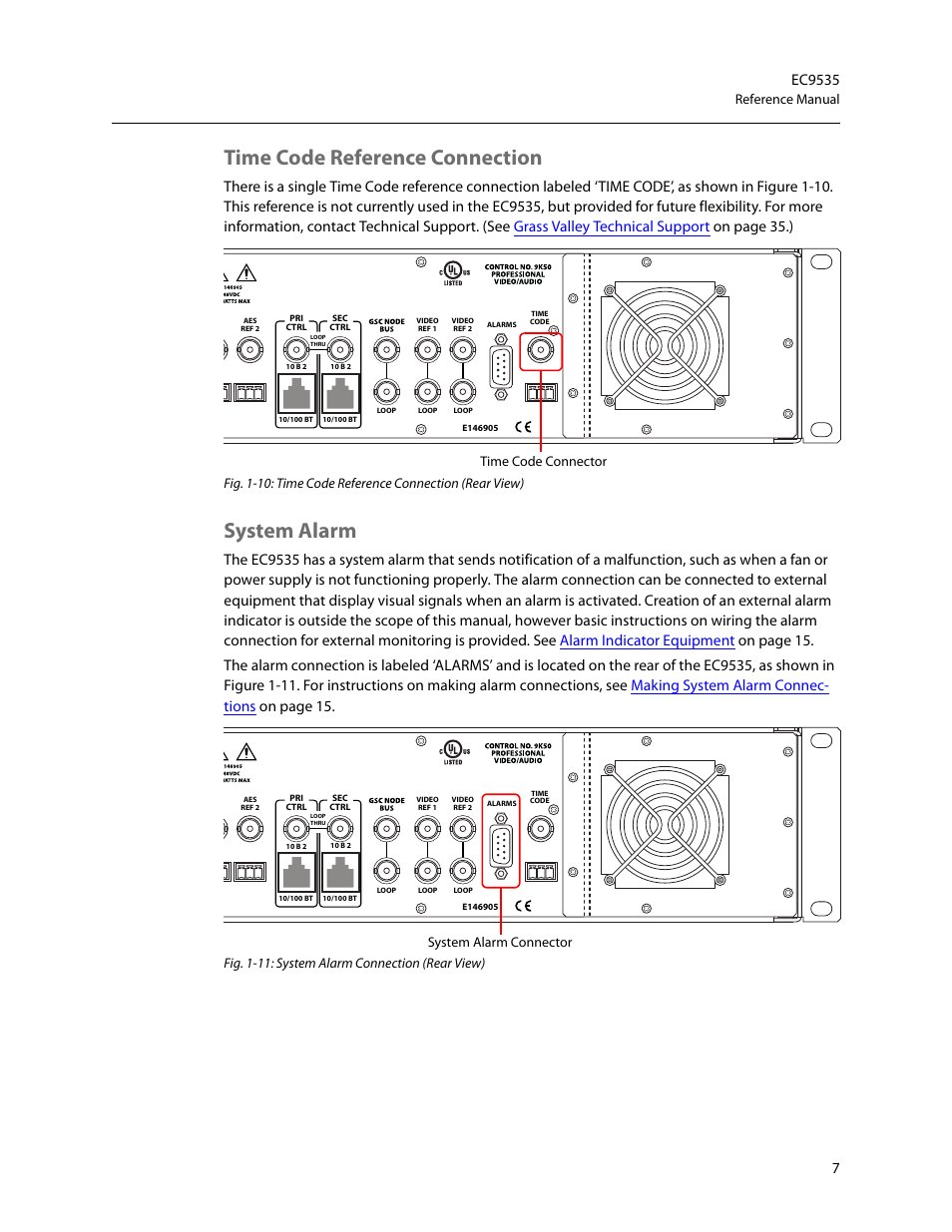 Time code reference connection, System alarm, Time code reference connection system alarm | Reference manual, Fig. 1-11: system alarm connection (rear view), Time code connector, System alarm connector | Grass Valley EC9535 v.1.1 User Manual | Page 15 / 44