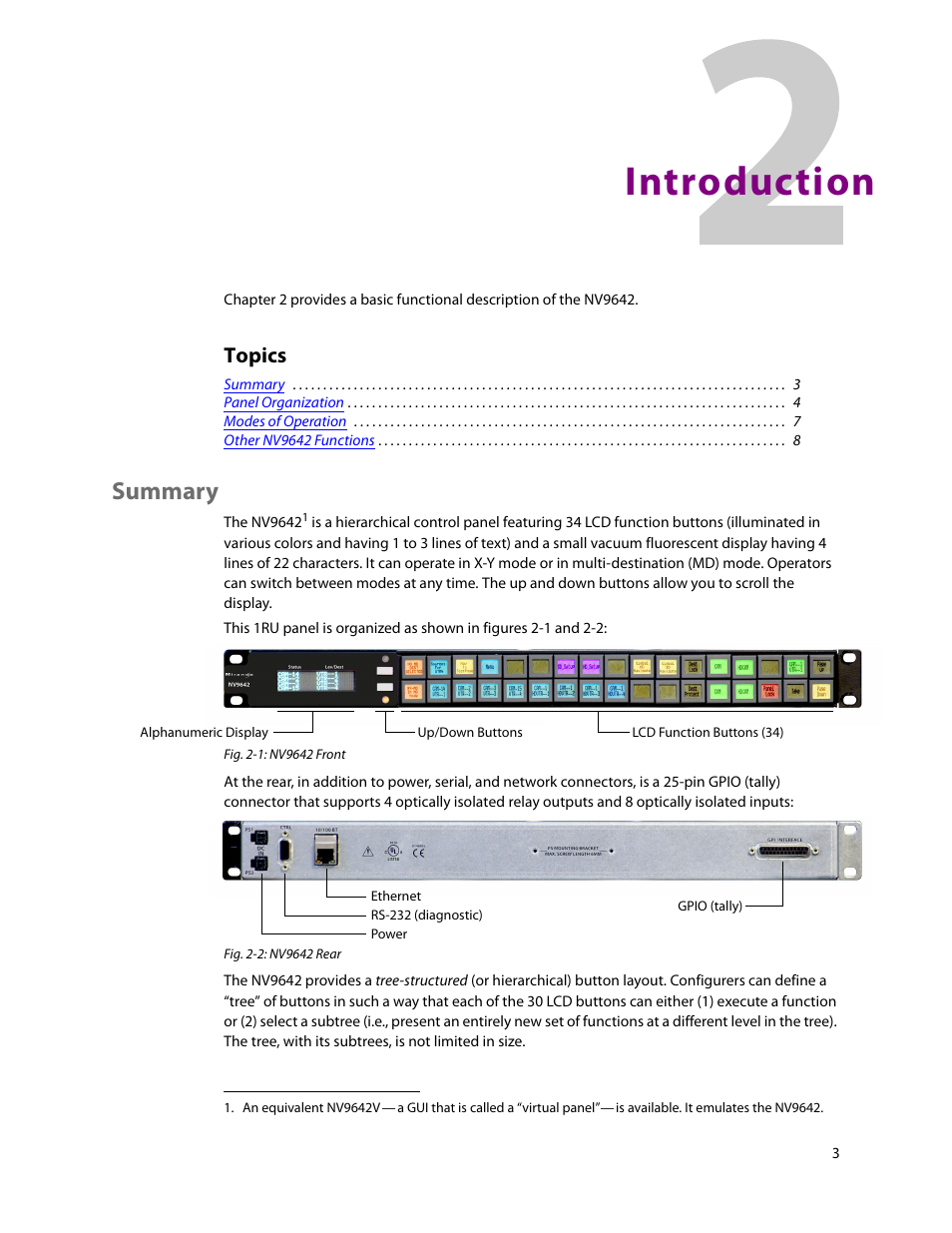 Introduction, Summary, 2 introduction | Chapter 2, Topics | Grass Valley NV9642 v.1.2 User Manual | Page 13 / 106