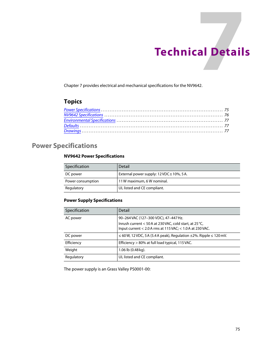 Technical details, Power specifications, 7 technical details | Chapter 7, Topics | Grass Valley NV9642 v.1.2 User Manual | Page 85 / 106