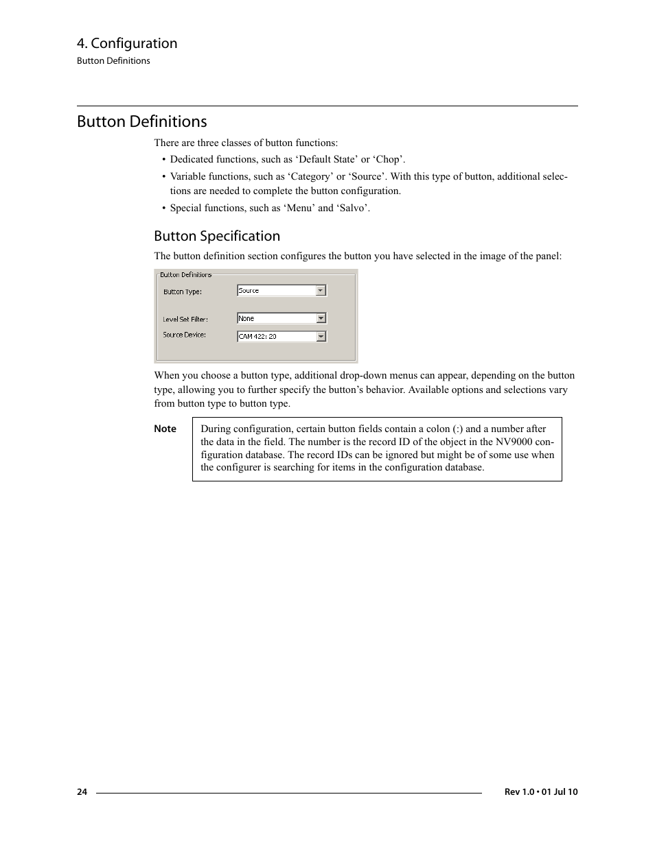 Button definitions, Button specification, Foll | Configuration | Grass Valley NV9608 v.1.0 User Manual | Page 34 / 84