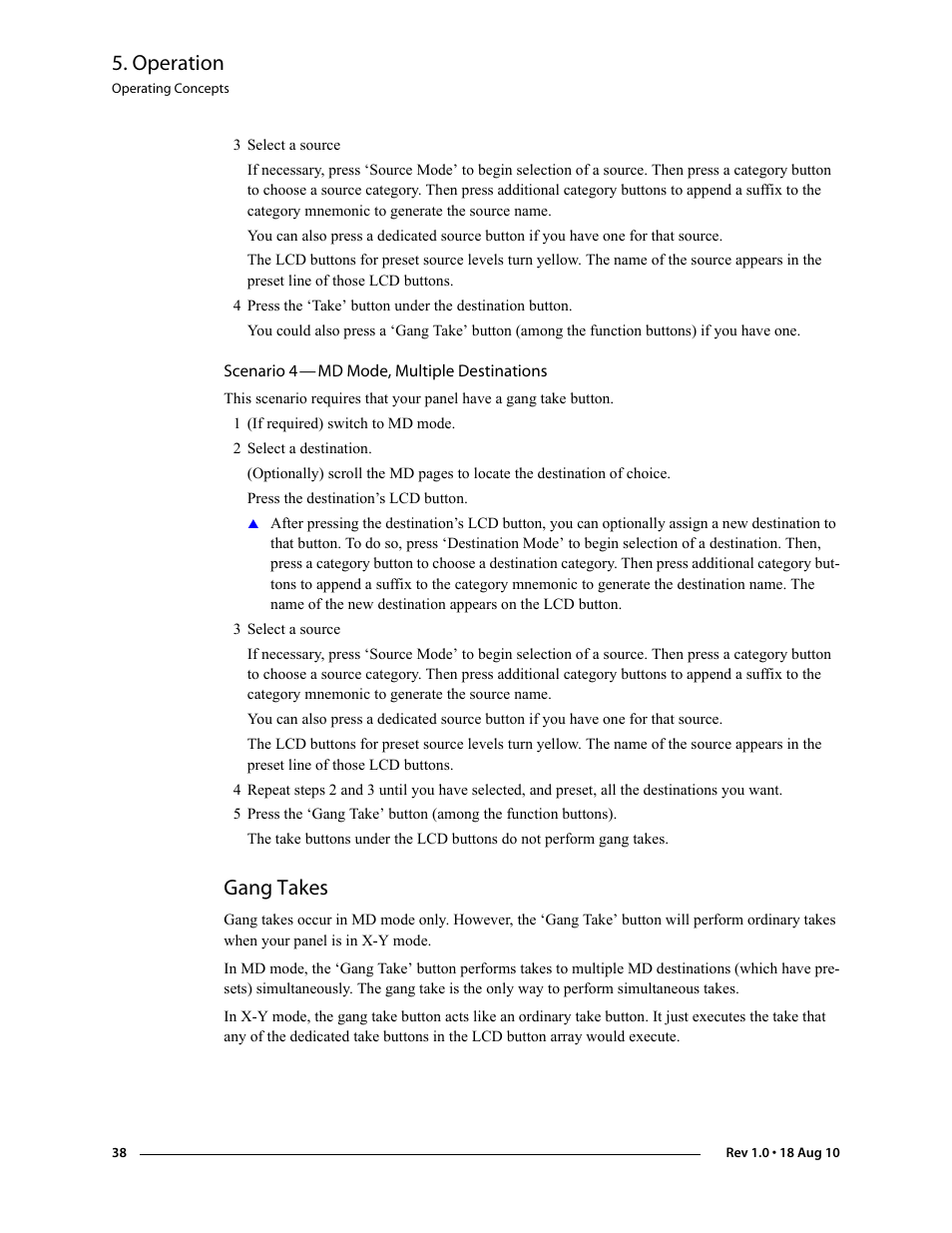 Scenario 4 - md mode, multiple destinations, Gang takes, Scenario 4 | Operation | Grass Valley NV9608 v.1.0 User Manual | Page 48 / 84