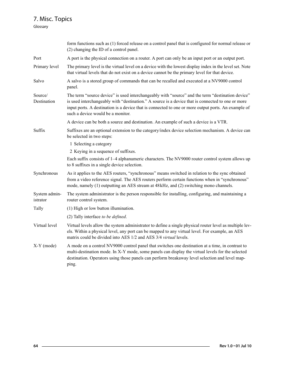 Misc. topics | Grass Valley NV9608 v.1.0 User Manual | Page 74 / 84