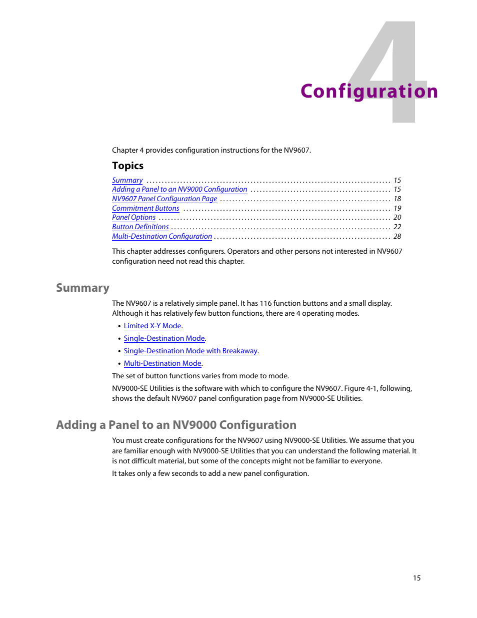 Configuration, Summary, Adding a panel to an nv9000 configuration | 4 configuration, Summary adding a panel to an nv9000 configuration, Chapter 4, Topics | Grass Valley NV9607 v.1.1 User Manual | Page 25 / 90
