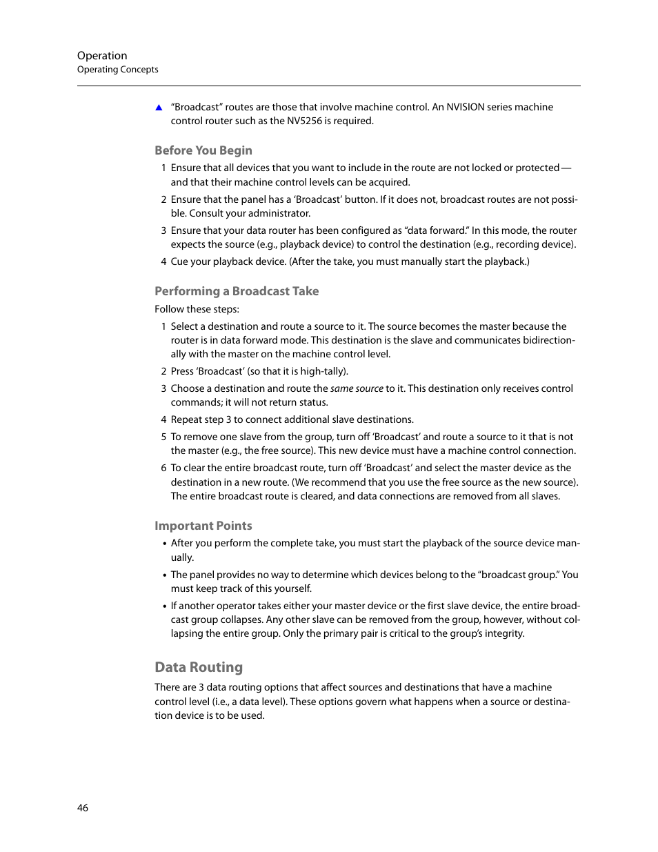 Before you begin, Performing a broadcast take, Important points | Data routing | Grass Valley NV9607 v.1.1 User Manual | Page 56 / 90