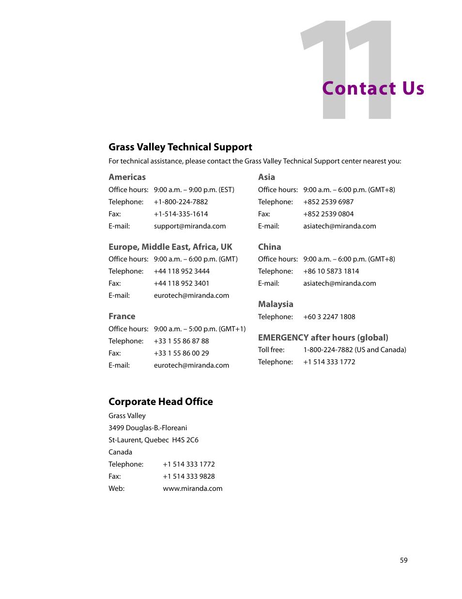 Contact us, R to, Grass | Africa, contact, Americas, contact asia, contact, China, contact, Contact miranda, Corporate office, contact, Customer support, E-mail address | Grass Valley NV9606 v.1.1 User Manual | Page 69 / 70