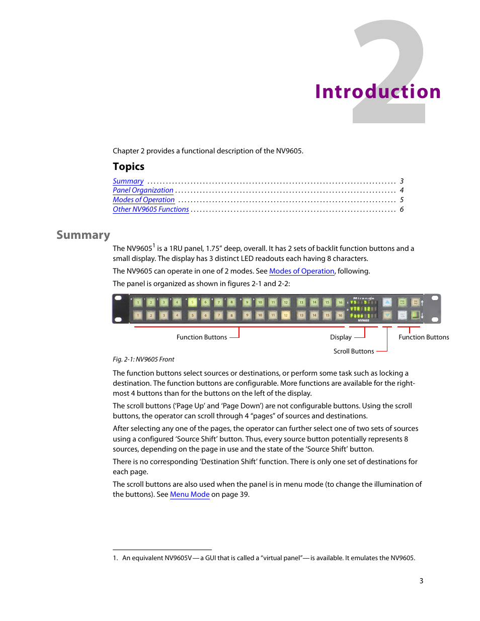 Introduction, Summary, 2 introduction | Chapter 2, Topics | Grass Valley NV9605 v.1.1 User Manual | Page 13 / 74