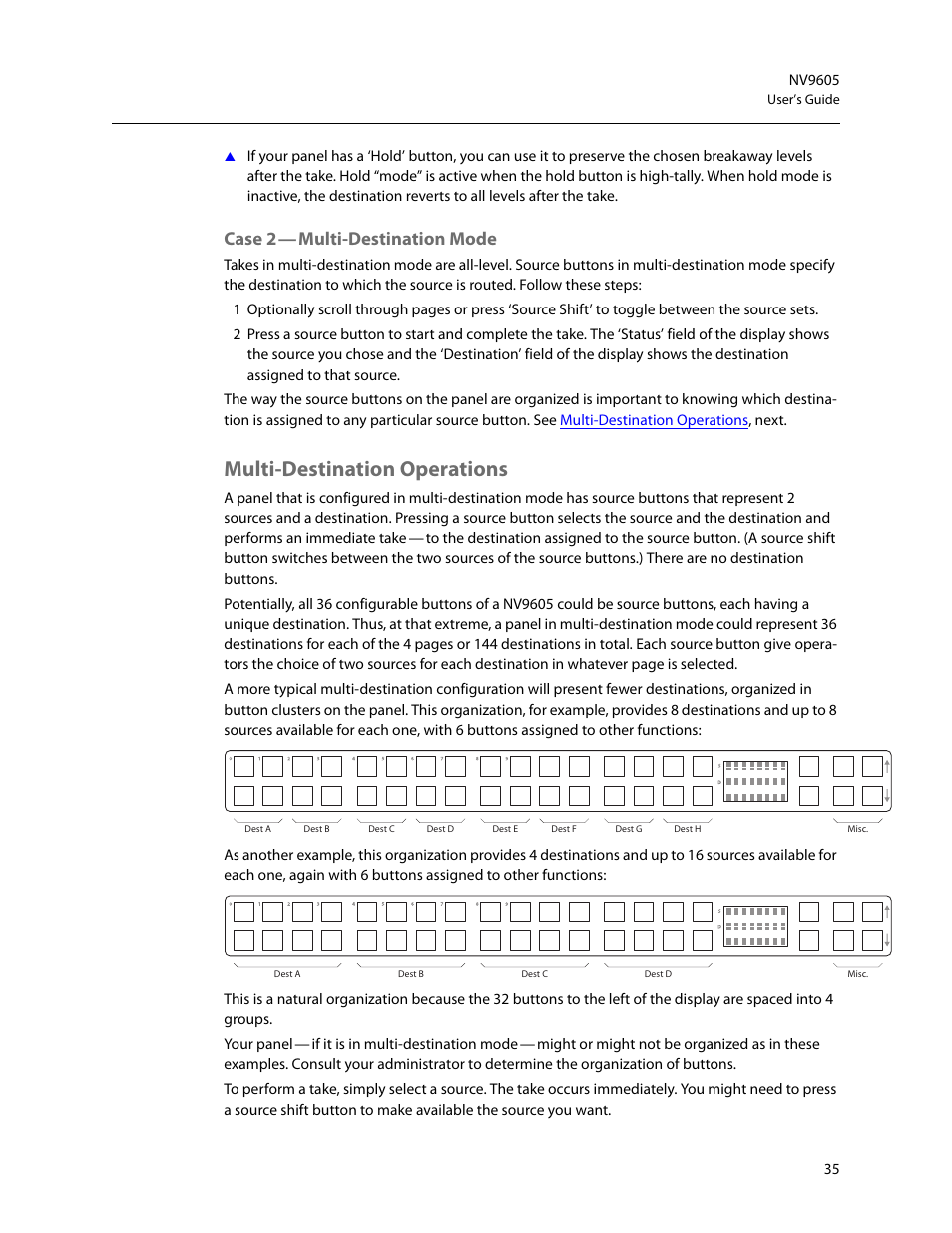 Case 2 - multi-destination mode, Multi-destination operations, Case 2 | Multi-destination mode | Grass Valley NV9605 v.1.1 User Manual | Page 45 / 74