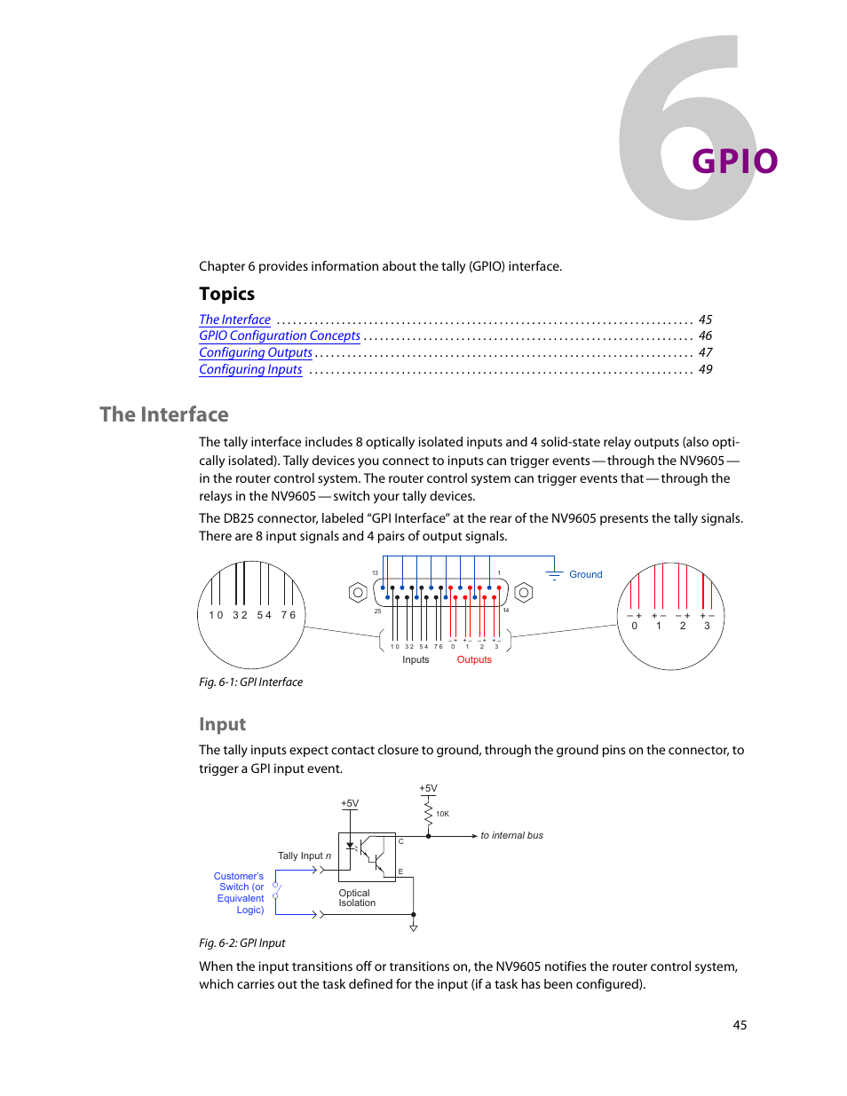 Gpio, The interface, Input | 6 gpio, Chapter 6, Describes the tally, Topics | Grass Valley NV9605 v.1.1 User Manual | Page 55 / 74