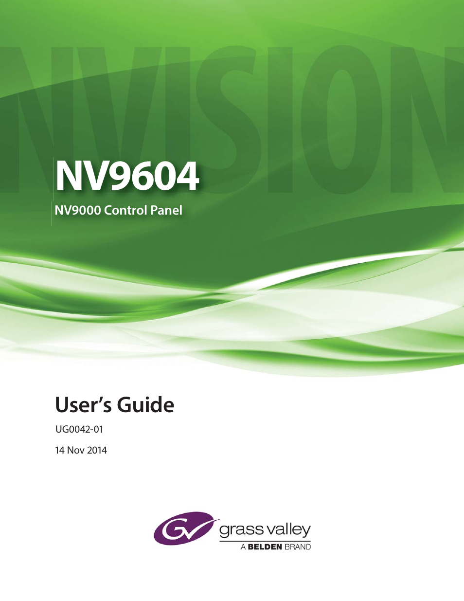 Grass Valley NV9604 v.1.1 User Manual | 52 pages