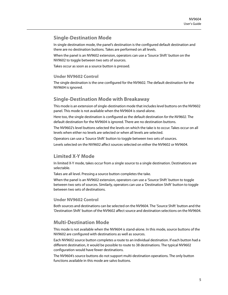 Single-destination mode, Under nv9602 control, Single-destination mode with breakaway | Limited x-y mode, Multi-destination mode | Grass Valley NV9604 v.1.1 User Manual | Page 13 / 52