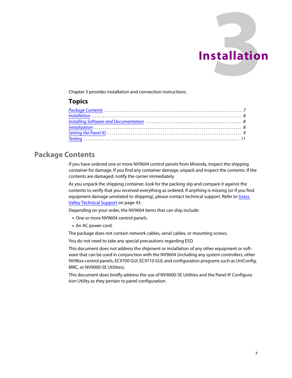 Installation, Package contents, 3 installation | Chapter 3, Topics | Grass Valley NV9604 v.1.1 User Manual | Page 15 / 52
