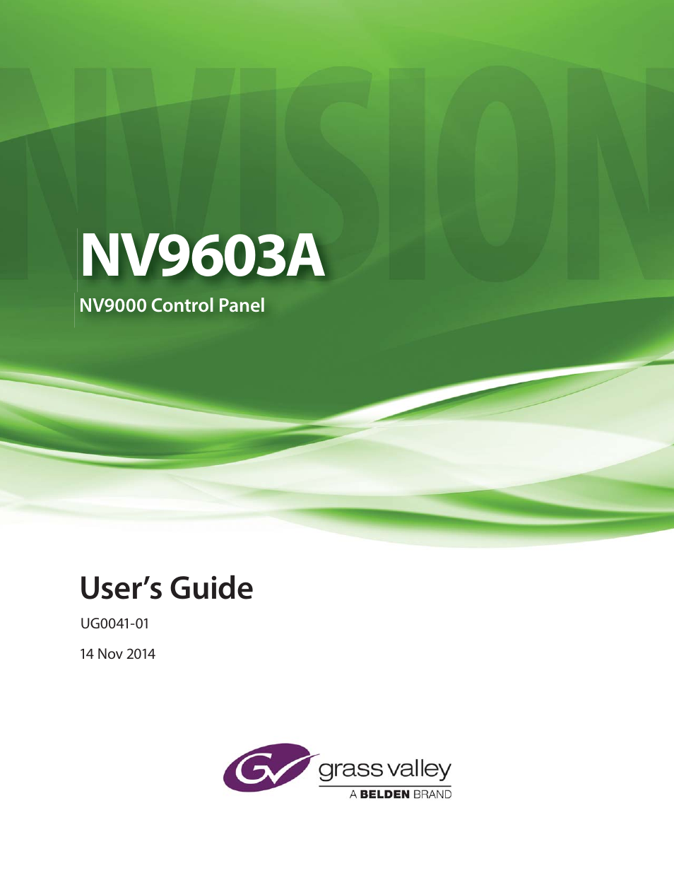 Grass Valley NV9603A v.1.1 User Manual | 68 pages