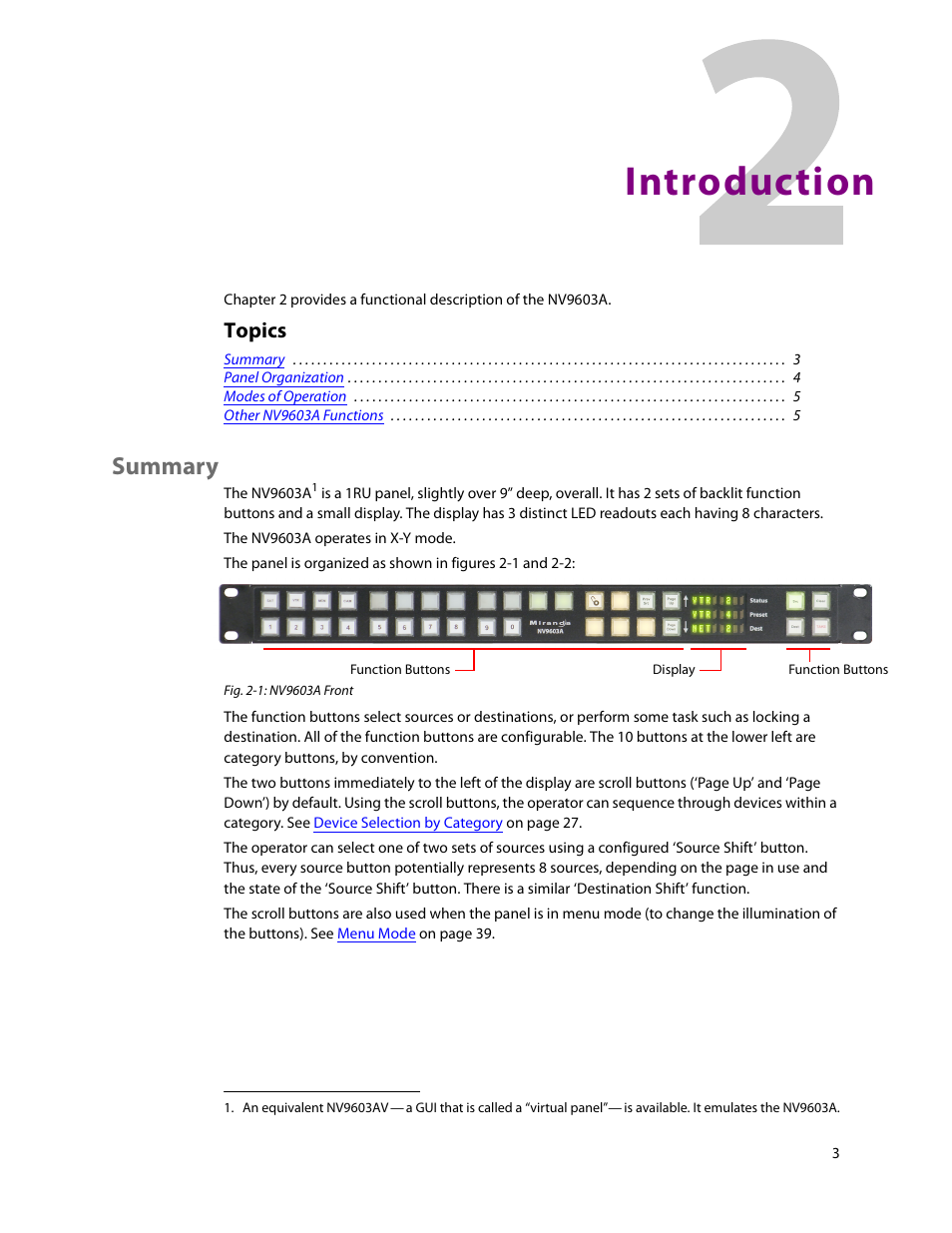 Introduction, Summary, 2 introduction | Chapter 2, Topics | Grass Valley NV9603A v.1.1 User Manual | Page 13 / 68