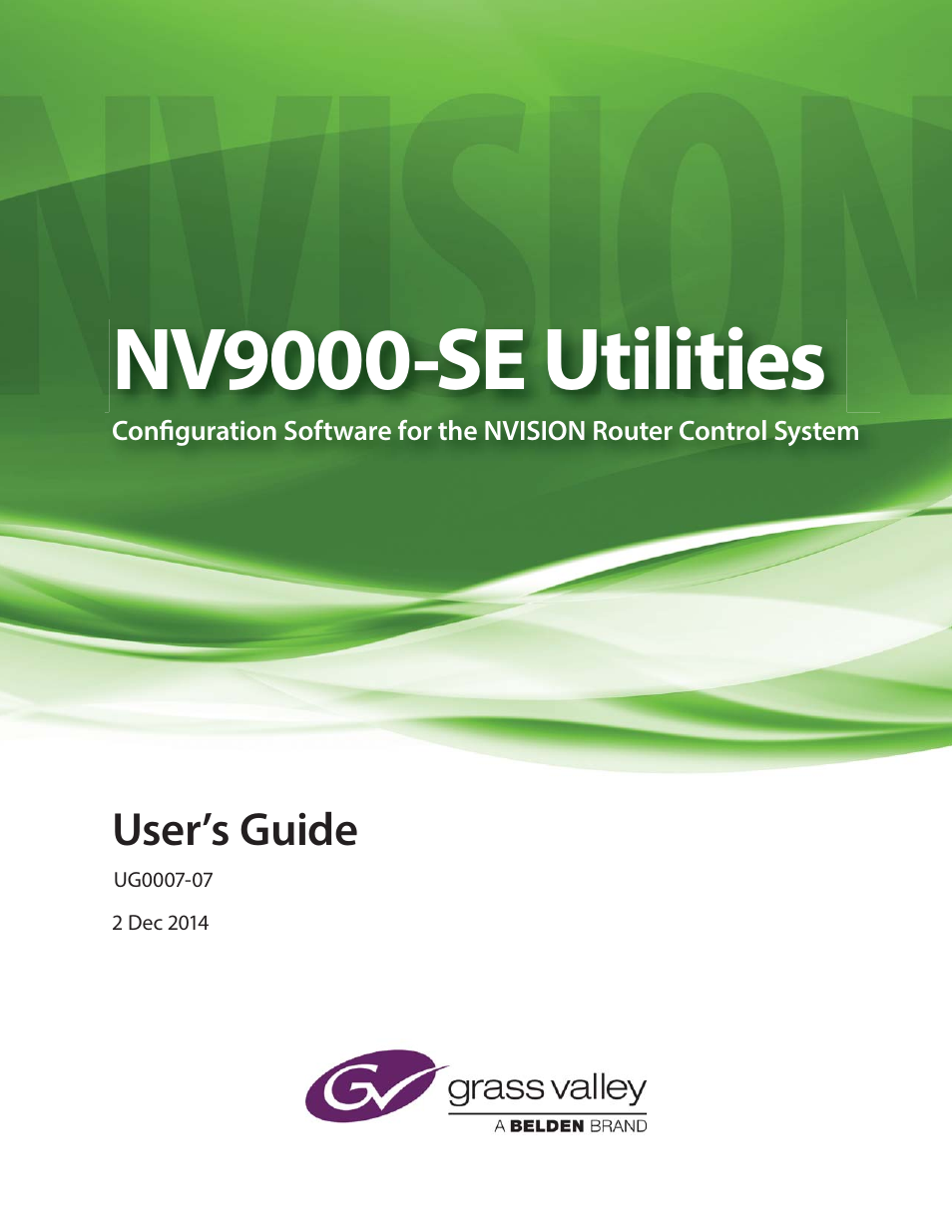 Grass Valley NV9000-SE v.5.0 User Manual | 540 pages