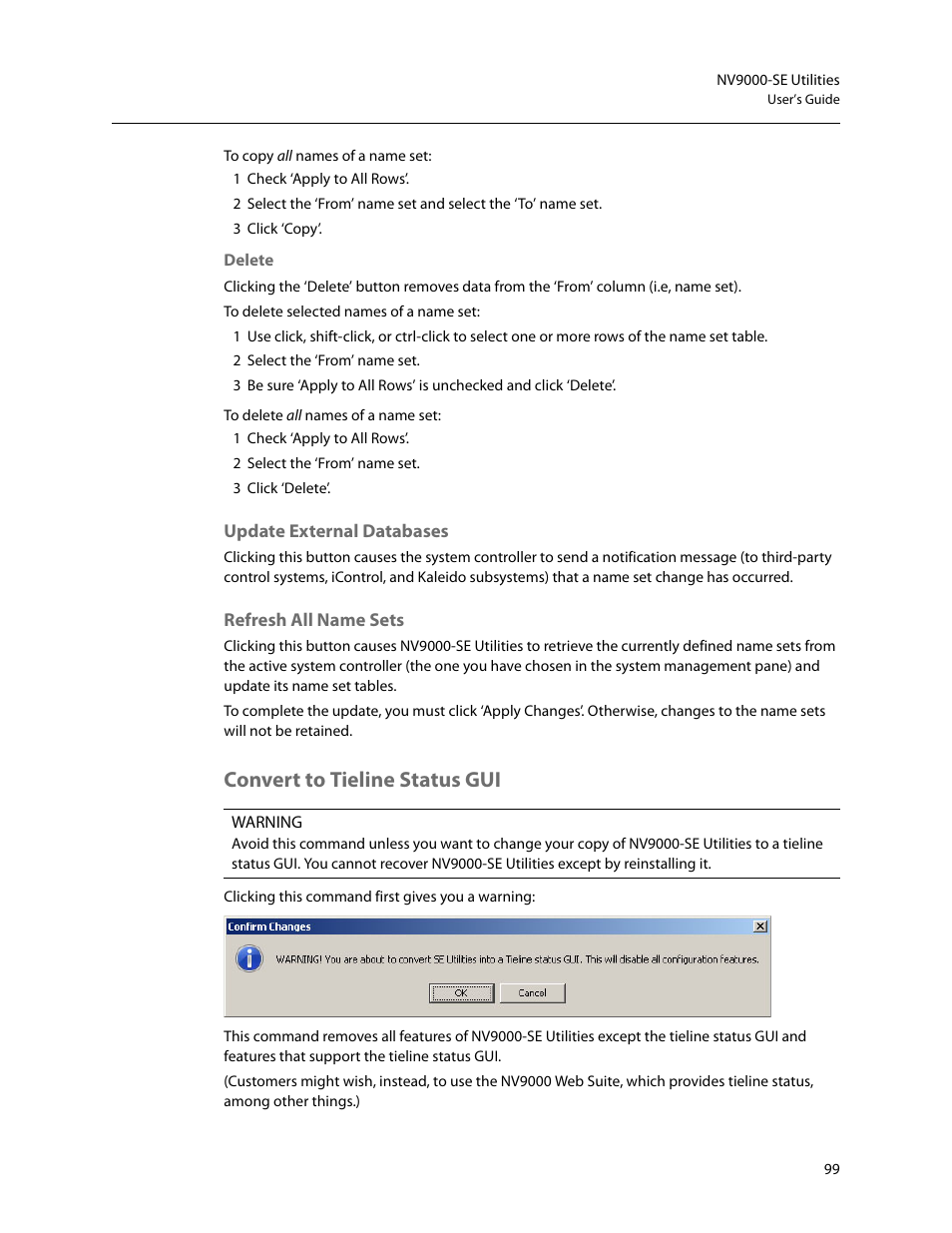 Update external databases, Refresh all name sets, Convert to tieline status gui | Grass Valley NV9000-SE v.5.0 User Manual | Page 117 / 540