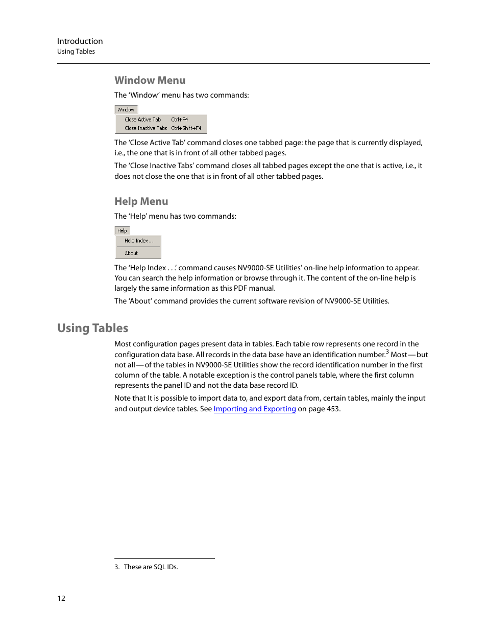 Window menu, Help menu, Using tables | Window menu help menu | Grass Valley NV9000-SE v.5.0 User Manual | Page 30 / 540