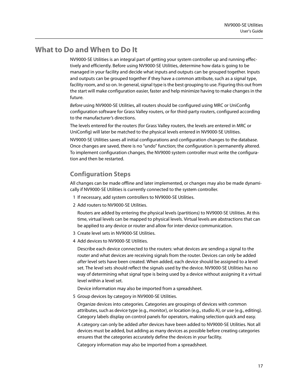 What to do and when to do it, Configuration steps | Grass Valley NV9000-SE v.5.0 User Manual | Page 35 / 540