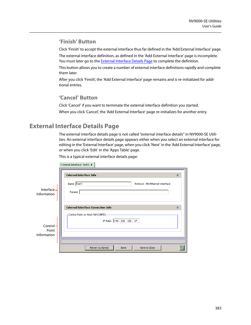 Finish’ button, Cancel’ button, Finish’ button ‘cancel’ button | External interface details page | Grass Valley NV9000-SE v.5.0 User Manual | Page 401 / 540