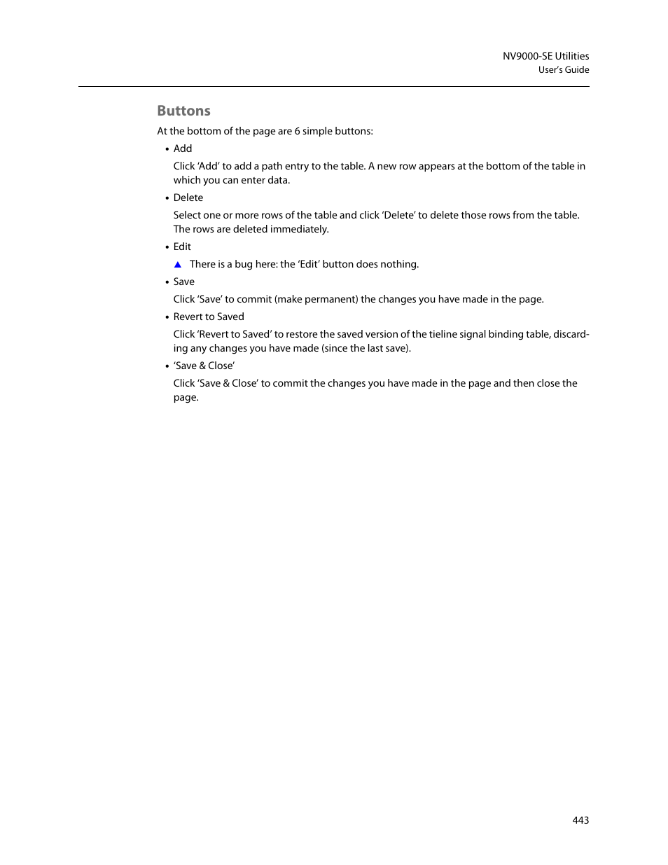 Buttons | Grass Valley NV9000-SE v.5.0 User Manual | Page 461 / 540