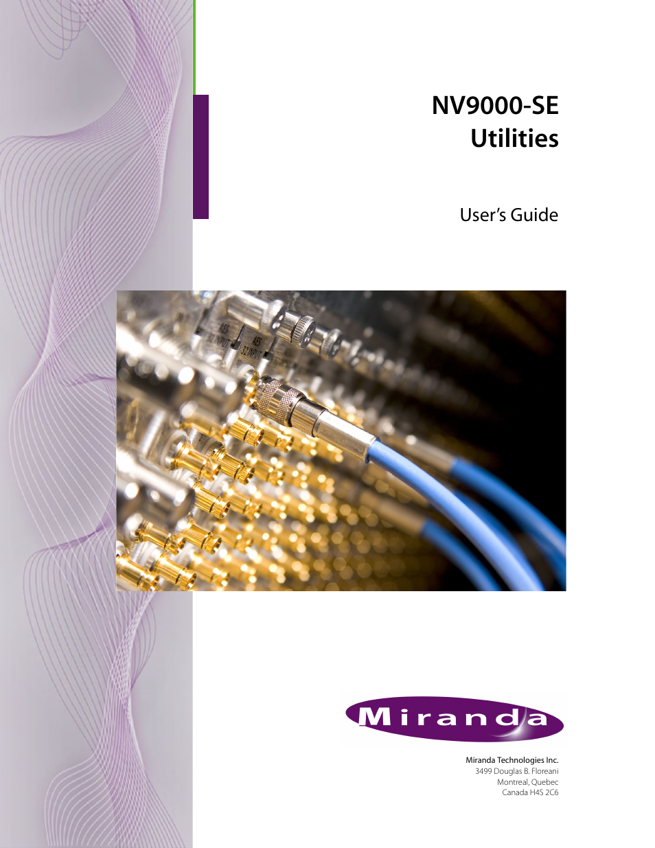Grass Valley NV9000-SE v.3.0 User Manual | 590 pages