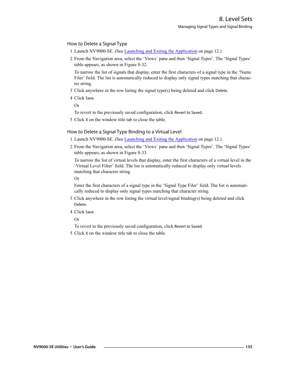 How to delete a signal type, 4 click save, Level sets | Grass Valley NV9000-SE v.3.0 User Manual | Page 175 / 590