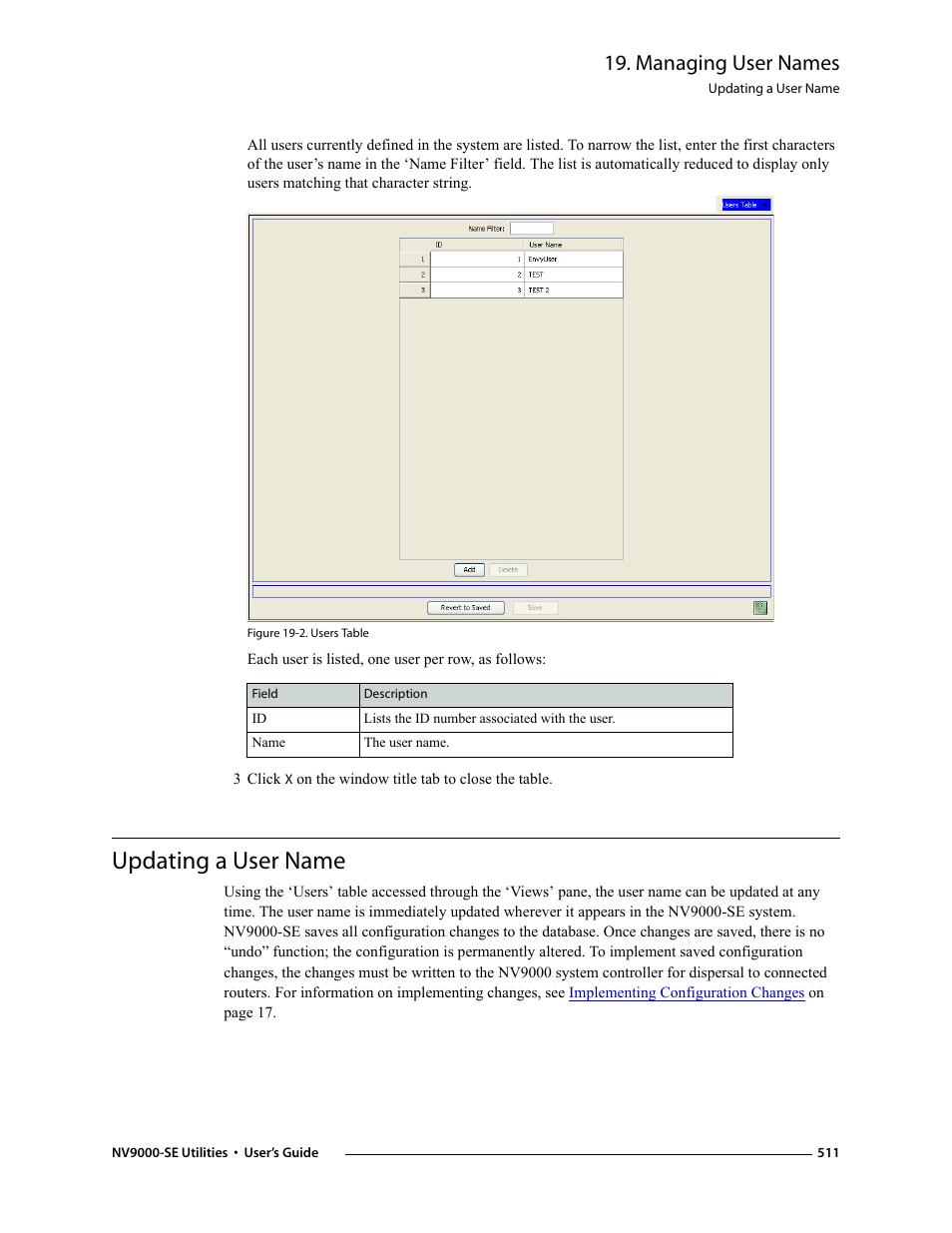 Updating a user name, Managing user names | Grass Valley NV9000-SE v.3.0 User Manual | Page 531 / 590