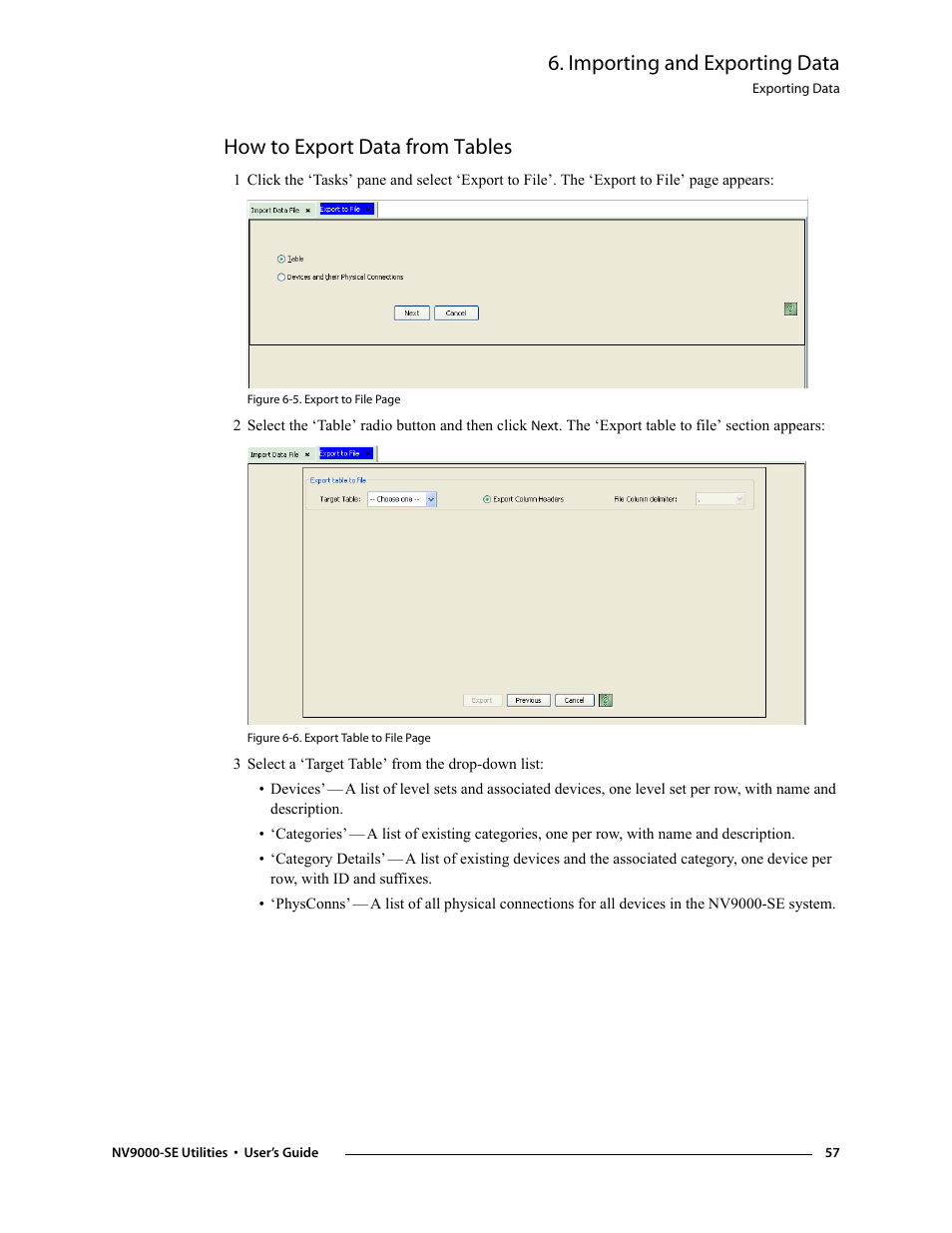 How to export data from tables, 3 select a ‘target table’ from the drop-down list, Importing and exporting data | Grass Valley NV9000-SE v.3.0 User Manual | Page 77 / 590