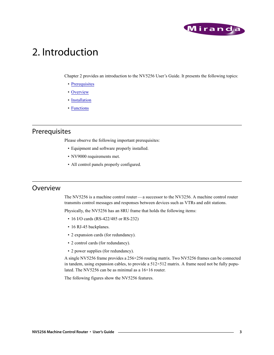 Introduction, Prerequisites, Overview | Chapter 2, Prerequisites overview | Grass Valley NV5256 v.1.8 User Manual | Page 11 / 56