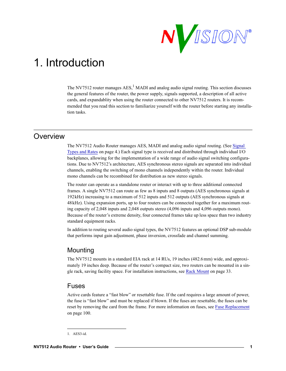 Introduction, Overview, Mounting | Fuses, Chapter 1, Mounting fuses | Grass Valley NV7512 v.1.3 User Manual | Page 11 / 130